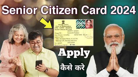 How To Apply For Senior Citizen Card .